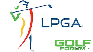 LPGA宣布2019全新赛程四场新赛事、三种新赛制、总奖金超七千万美金 ...